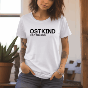 T-Shirt OSTKIND ECHT GEBLIEBEN